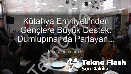 Kütahya Emniyeti’nden Gençlere Büyük Destek: Dumlupınar’da Parlayan Yıldızlar Projesi Final Yaptı