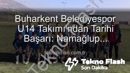 Buharkent U14’ten Tarihi Başarı: Namağlup Şampiyonluk ve Unutulmaz Kutlama!