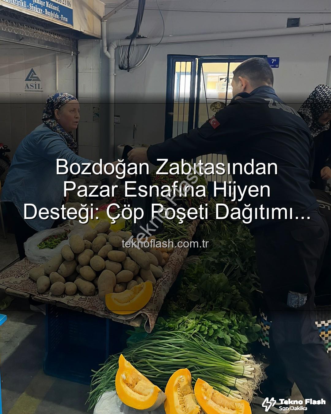 pazar esnafı - Bozdoğan Zabıtasından Pazar Esnafına Hijyen Desteği: Çöp Poşeti Dağıtımı Çevre Temizliğini Güçlendiriyor