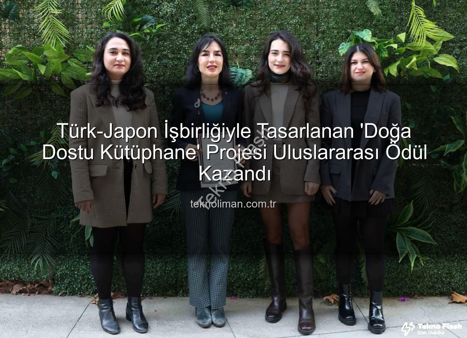 doğa dostu mimari - Türk-Japon İşbirliğiyle Hayata Geçirilen Doğa Dostu Mimari Projeye Uluslararası 'En İyi Makale' Ödülü