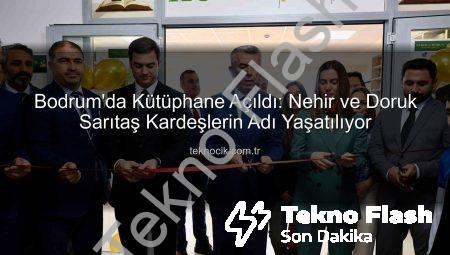 Bodrum’da Kütüphane Açıldı: Nehir ve Doruk Sarıtaş Kardeşlerin Anısı Yaşatılıyor