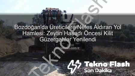 Bozdoğan’da Üreticilere Nefes Aldıran Yol Hamlesi: Zeytin Hasadı Öncesi Kilit Güzergahlar Yenilendi
