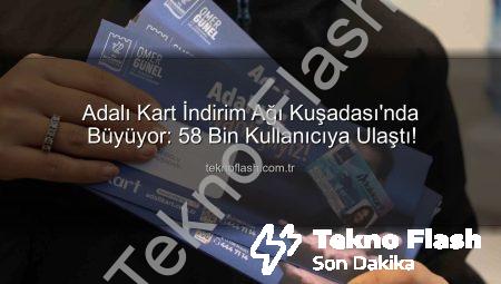 Adalı Kart İndirim Ağı Kuşadası’nda Büyüyor: 58 Bin Kullanıcıya Ulaştı!