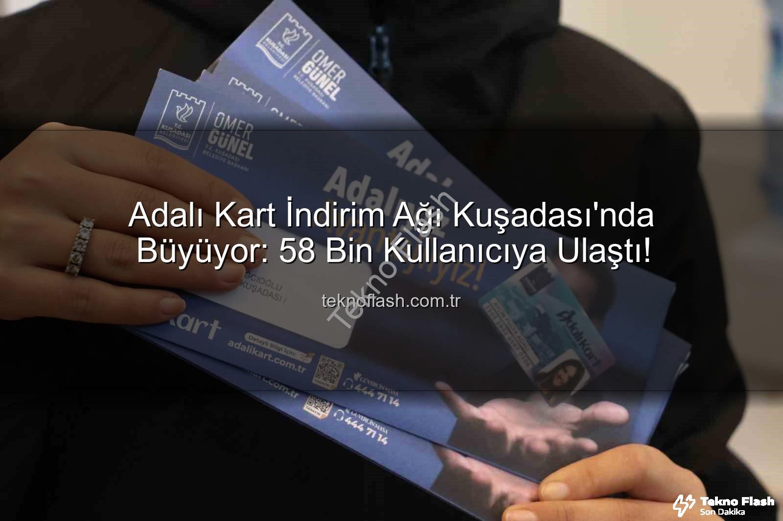 Adalı Kart - Adalı Kart İndirim Ağı Kuşadası'nda Büyüyor: 58 Bin Kullanıcıya Ulaştı!