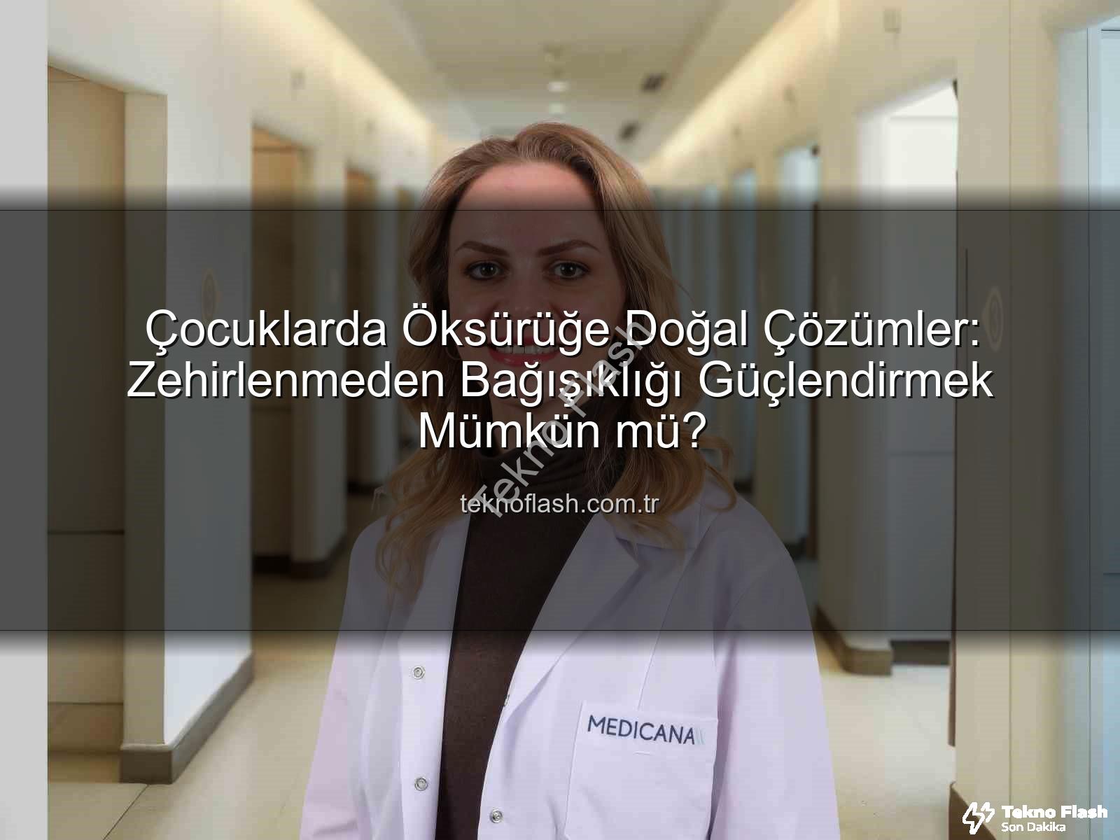 çocuk öksürüğü - Çocuklarda Öksürüğe Doğal Çözümler: Zehirlenmeden Bağışıklığı Güçlendirmek Mümkün mü?