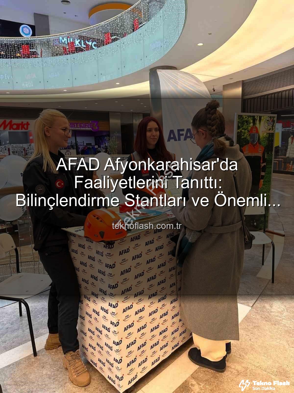 AFAD Afyonkarahisar - AFAD Afyonkarahisar'da Faaliyetlerini Tanıttı: Bilinçlendirme Stantları ve Önemli Ziyaret