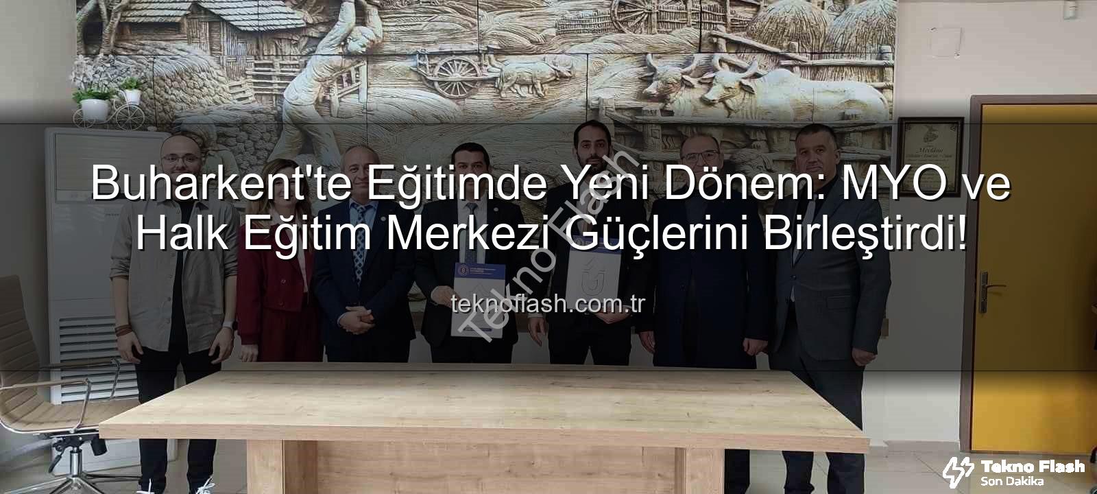 Buharkent eğitim iş birliği - Buharkent'te Eğitimde Yeni Dönem: MYO ve Halk Eğitim Merkezi Güçlerini Birleştirdi!